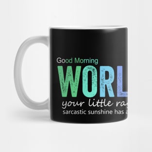 good morning world Mug